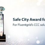 Fluentgrid wins Safe City Award for its CCC solution in Visakhapatnam